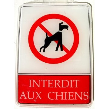 Panneau PC 130x180mm INTERDIT AUX CHIENS